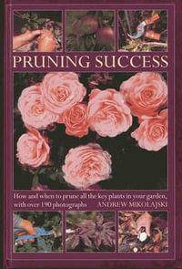 Pruning Success - Andrew Mikolajski