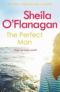 The Perfect Man - Sheila O'Flanagan