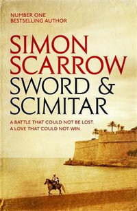 Sword and Scimitar - Simon Scarrow