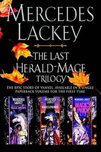 The Last Herald-Mage Trilogy : Last Herald-mage Trilogy - Mercedes Lackey