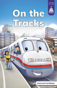 On the Tracks : Stairway Decodables, Step 2 - Craig Cameron