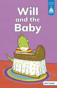 Will and the Baby : Stairway Decodables Step 1 - Andrew Rowland