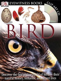 DK Eyewitness Books : Bird : DK Eyewitness Books - DK Publishing
