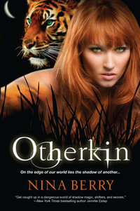 Otherkin : Otherkin - Nina Berry