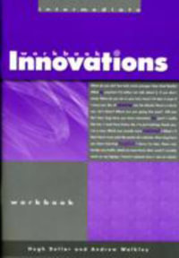 Workbook for Innovations Intermediate : A Course in Natural English - Andrew Walkley