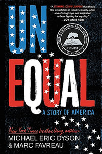 Unequal : A Story of America - Marc Favreau