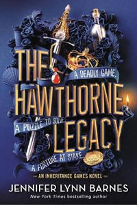 The Hawthorne Legacy : The Inheritance Games: Book 2 - Jennifer Lynn Barnes