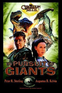 The Chronicles of Seth : In Pursuit of Giants - Augustus R. Kelvin