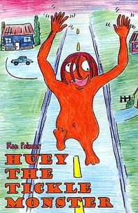 Huey the Tickle Monster - Ron Palmer