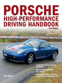 Porsche High-Performance Driving Handbook - Vic Elford