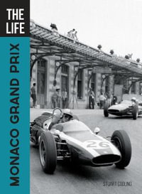 The Life : Monaco Grand Prix : Life - Stuart Codling