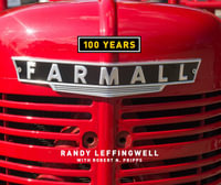 Farmall : 100 Years - Randy Leffingwell