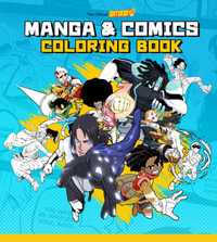 Saturday AM Manga and Comics Coloring Book : Saturday AM / How To - Saturday AM