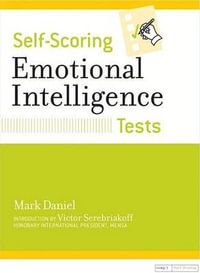 Self-scoring Emotional Intelligence Tests : Self-Scoring Tests - Mark Daniel