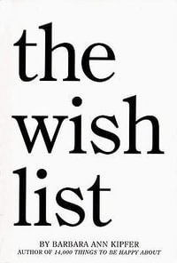 The Wish List - Barbara Ann Kipfer