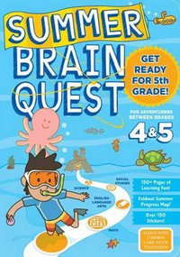 Summer Brain Quest : Between Grades 4 & 5 - Workman Publishing