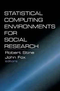 Statistical Computing Environments for Social Research - Robert A. Stine