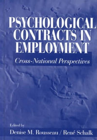 Psychological Contracts in Employment : Cross-National Perspectives - Denise M. Rousseau