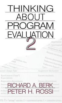 Thinking about Program Evaluation - Richard A. Berk