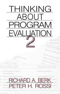 Thinking about Program Evaluation - Richard A. Berk