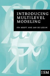 Introducing Multilevel Modeling : Introducing Statistical Methods - Ita G. G. Kreft
