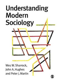 Understanding Modern Sociology : Theory, Culture & Society (Paperback) - Wes Sharrock