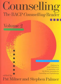 Counselling : The BACP Counselling Reader - Pat Milner