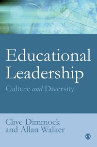 Educational Leadership : Culture and Diversity - Clive Dimmock