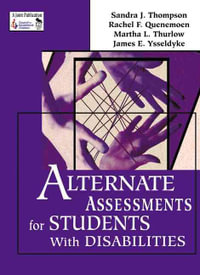 Alternate Assessments for Students with Disabilities - Sandra J. Thompson