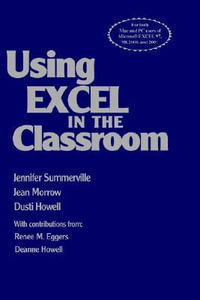 Using Excel in the Classroom - Jennifer Summerville