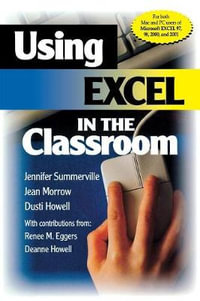 Using Excel in the Classroom - Jennifer Summerville