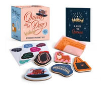 Queen for a Day: A Wooden Magnet Set : This Is a Book for People Who Love - Rebecca Stoeker