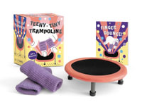 Teeny-Tiny Trampoline : Let's Bounce! - Mollie Thomas