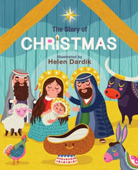 The Story of Christmas - Helen Dardik