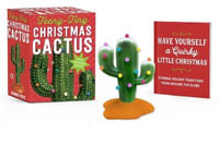 Teeny-Tiny Christmas Cactus : With Coloured Lights! - Mollie Thomas