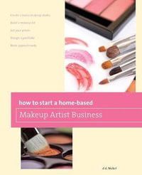 How to Start a Home-based Makeup Artist Business : Home-Based Business - Deanna Nickel