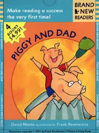 Piggy and Dad : Brand New Readers - David Martin