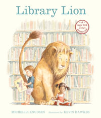 Library Lion - Michelle Knudsen