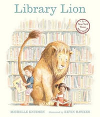 Library Lion - Michelle Knudsen