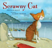 Scrawny Cat - Phyllis Root