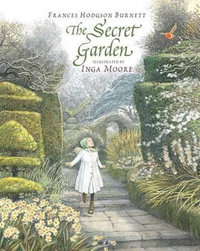 The Secret Garden - Frances Hodgson Burnett