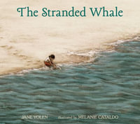 The Stranded Whale - Jane Yolen