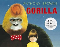 Gorilla - Anthony Browne