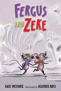 Fergus and Zeke : Fergus and Zeke - Kate Messner