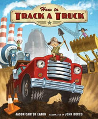 How to Track a Truck - Jason Carter Eaton