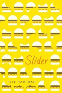 Slider - Pete Hautman