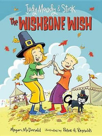 The Wishbone Wish : The Wishbone Wish - Megan McDonald