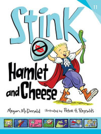 Hamlet and Cheese : Stink : Stink - Megan Mcdonald