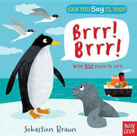 Can You Say It, Too? Brrr! Brrr! : Can You Say It, Too? - Sebastien Braun