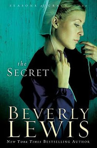 The Secret : Seasons of Grace - Beverly Lewis